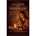 A Candle for Father Joe