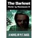 The Darknet: Hell Hath No Fury Like a Detective Scorned!
