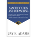 Sanctification and Counseling: Growing by Grace