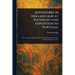 Adventures in Holland and at Waterloo; and Expedition to Portugal