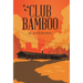 Club Bamboo