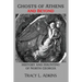 Ghosts of Athens and Beyond: History and Haunting of North Georgia