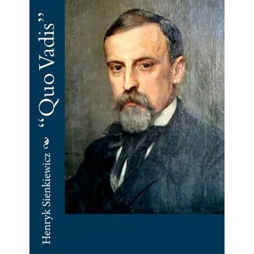 "Quo Vadis"