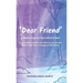 Dear Friend: A Warm Hug for Your Mind & Soul