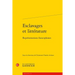 Esclavages Et Litterature: Representations Francophones