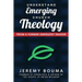 Understand Emerging Church Theology: From a Former Emergent Insider