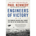 Engineers of Victory: The Problem Solvers Who Turned the Tide in the Second World War
