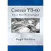 Convair YB-60: Fort Worth Overcast