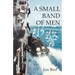 A Small Band of Men