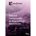 Natural Compounds as New Cancer Treatments