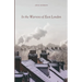 In the Warrens of East London