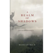 A Realm of Shadows (Kings and Sorcerers--Book 5)