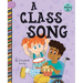 A Class Song