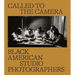 Called to the Camera: Black American Studio Photographers