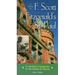 A Guide to F Scott Fitzgerald's St Paul: A Traveler's Companion to His Homes & Haunts