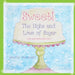 Sweet!: The Highs and Lows of Sugar