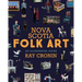 Nova Scotia Folk Art: An Illustrated Guide