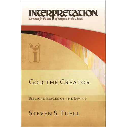 God the Creator: Biblical Images of the Divine