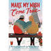 Make My Wish Come True