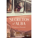 Secretos Al Alba / Secrets at Dawn