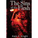 The Sins of the Flesh