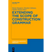 Extending the Scope of Construction Grammar