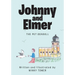 Johnny and Elmer: The Pet Seagull