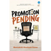 "Promotion Pending"