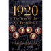 1920: The Year of the Six Presidents