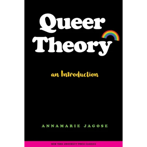 Queer Theory: An Introduction