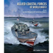 Allied Coastal Forces of World War II, Volume I: Fairmile Designs and U.S. Submarine Chasers