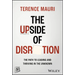 The Upside of Disruption: The Path to Leading and Thriving in the Unknown
