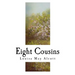 Eight Cousins: The Aunt-Hill