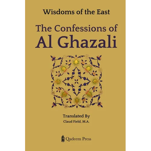 The Confessions of Al-Ghazali