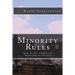 Minority Rules: Size is not always an indicator of success