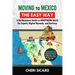Moving to Mexico the Easy Way: A No-Nonsense Guide to Northern Baja for Expats, Digital Nomads, and Retirees
