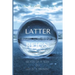 Latter Reign: Death Of A Seed To Life In A Promise