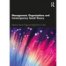 Management, Organizations and Contemporary Social Theory