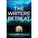 The Writers' Retreat: An Absolutely Gripping Thriller