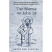 The Shema and John 10: The Importance of the Shema Framework in Understanding the Oneness Language in John 10