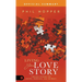 The Official Summary of Living Your Love Story: Timeless Wisdom for Dating, Marriage, and Intimacy