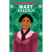 The Extraordinary Life of Mary Seacole