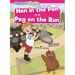 Hen in the Pen & Peg on the Run