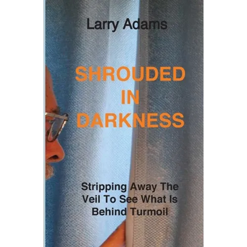 Shrouded In Darkness