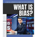 What Is Bias?