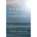 Walking Into Lightning