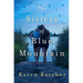The Sisters of Blue Mountain