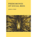 Pheromones of Social Bees