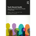 Youth Mental Health: Approaches to Emerging Mental Ill-Health in Young People