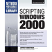 Scripting Windows 2000